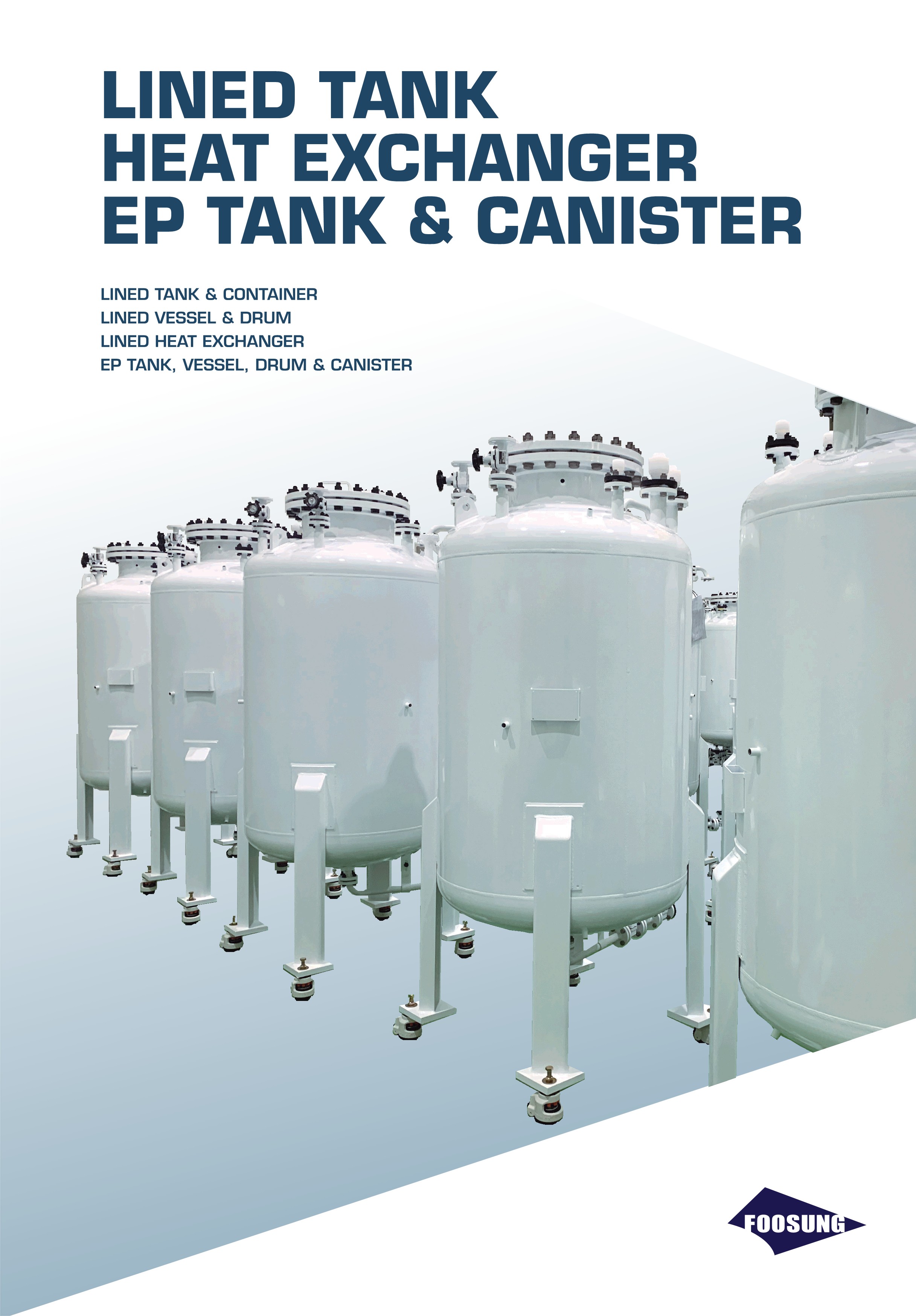 LINED TANK, HEAT EXCHANGER, EP & CANISTER